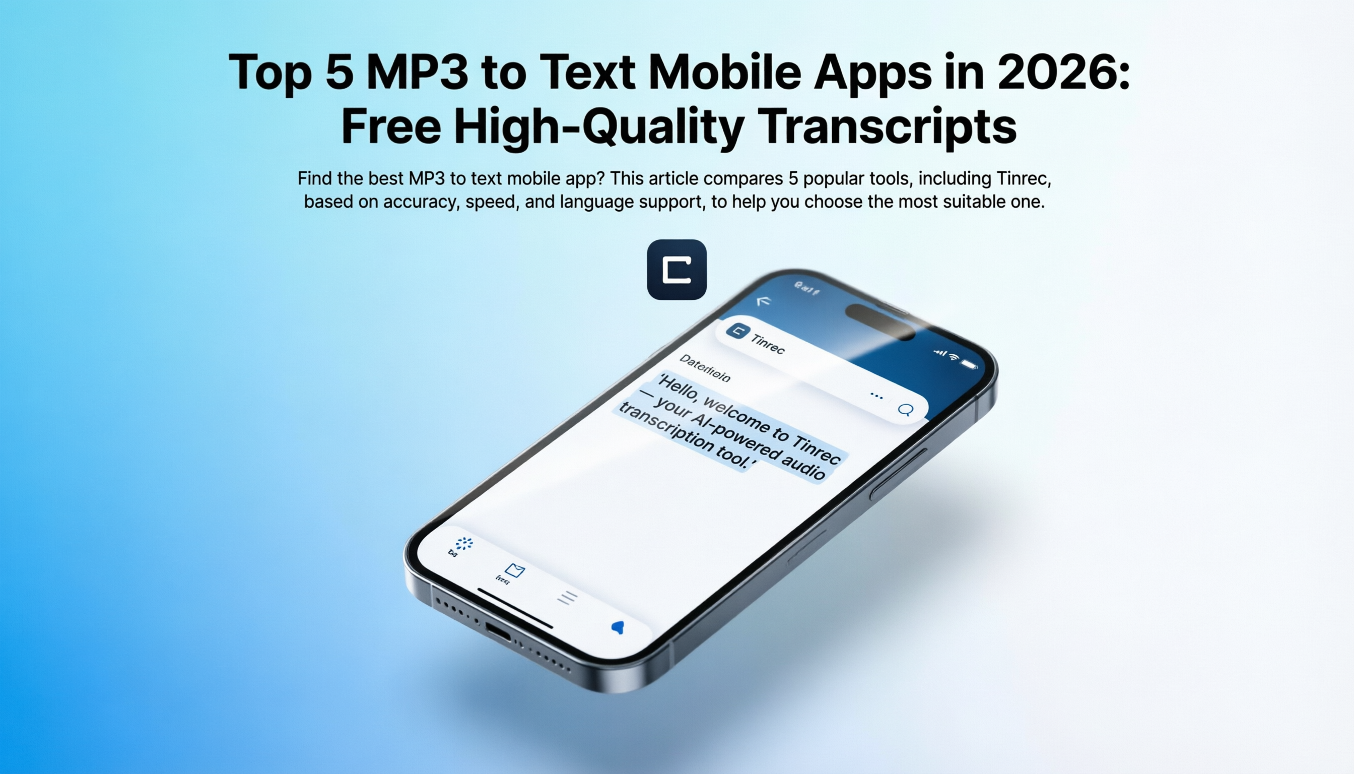 2026年5款MP3轉文字手機應用推薦:免費生成高質量逐字稿